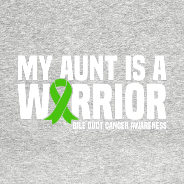 My Aunt Is A Warrior Bile Duct Cancer Awareness by ShariLambert